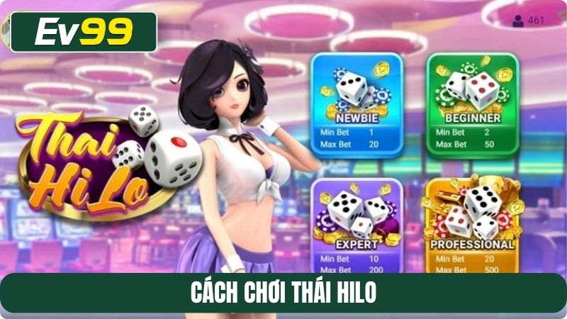 Cách chơi Thái Hilo