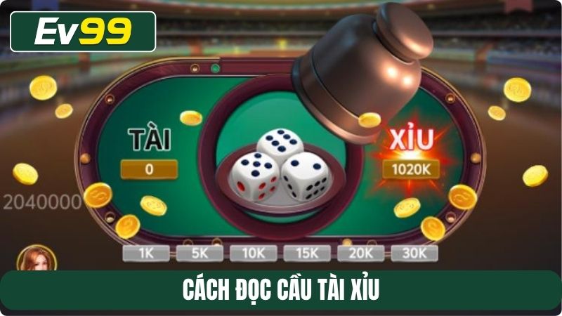 Cách đọc cầu Tài Xỉu