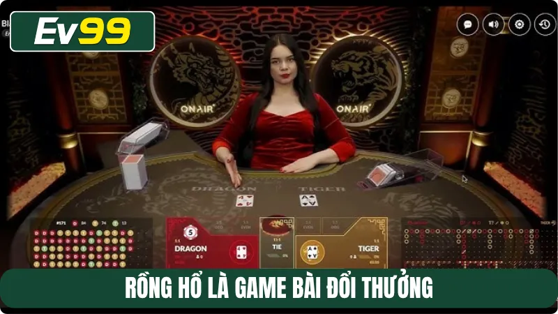 Rồng hổ là game bài đổi thưởng