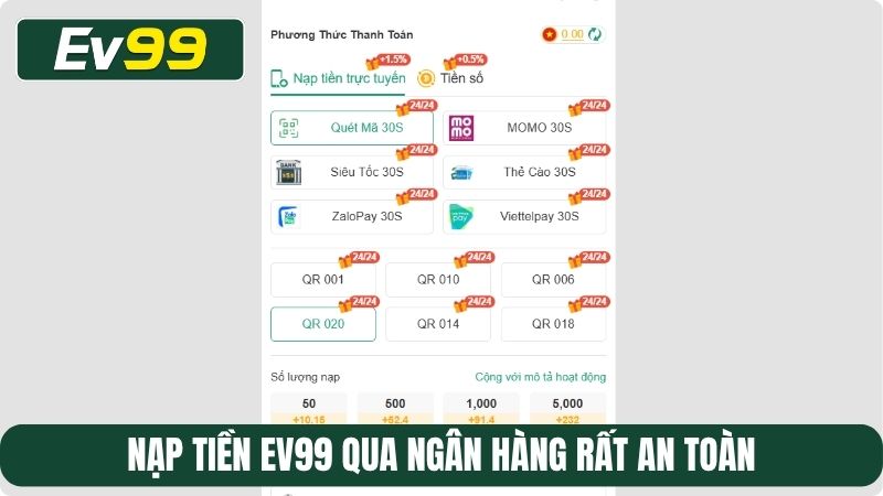 Nạp tiền EV99 qua ngân hàng rất an toàn