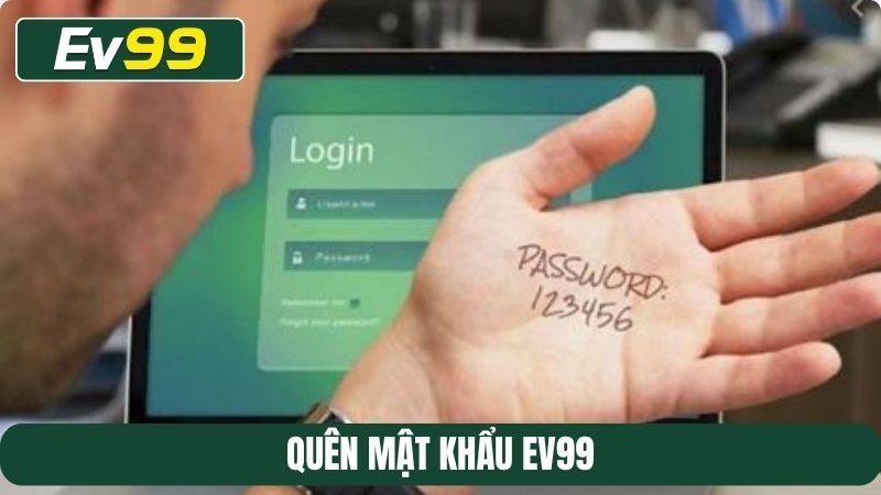 Quên mật khẩu EV99