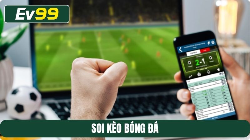 Soi kèo bóng đá