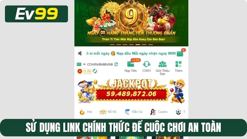 Sử dụng link chính thức để cuộc chơi an toàn
