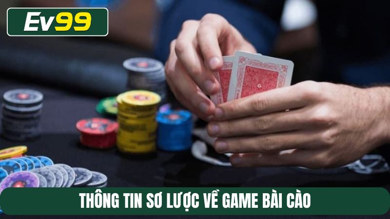 Thông tin sơ lược về game bài Cào