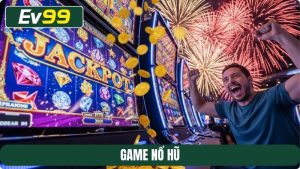 game nổ hũ