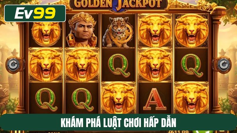 Khám phá luật chơi hấp dẫn