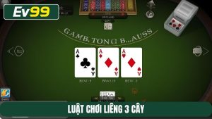 luật chơi Liêng 3 cây