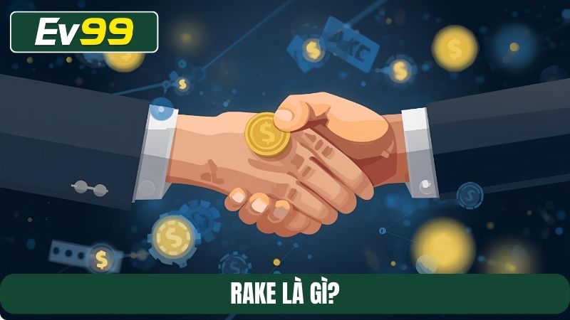 rake là gì